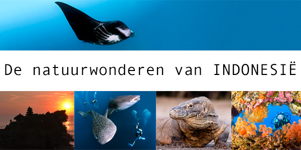 De natuurwonderen van Indonesië